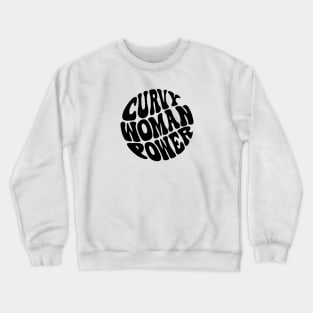 Curvy Woman Power Crewneck Sweatshirt